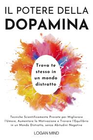 Il Potere della Dopamina