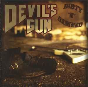 Dirty'n'damned - CD Audio di Devil's Gun