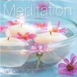 Meditation - CD Audio di Ian Cameron Smith