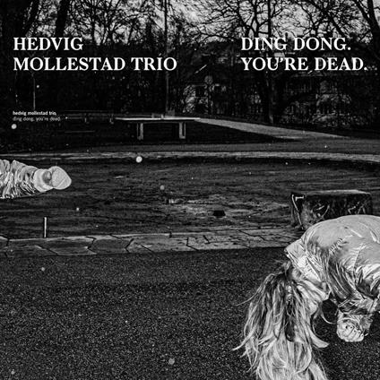 Ding Dong You're Dead - Vinile LP di Hedvig Mollestad