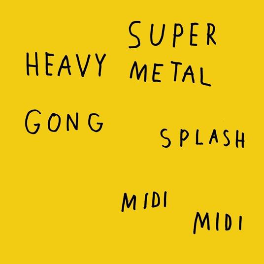 Going Splash Midi Midi - Vinile LP di Super Heavy Metal