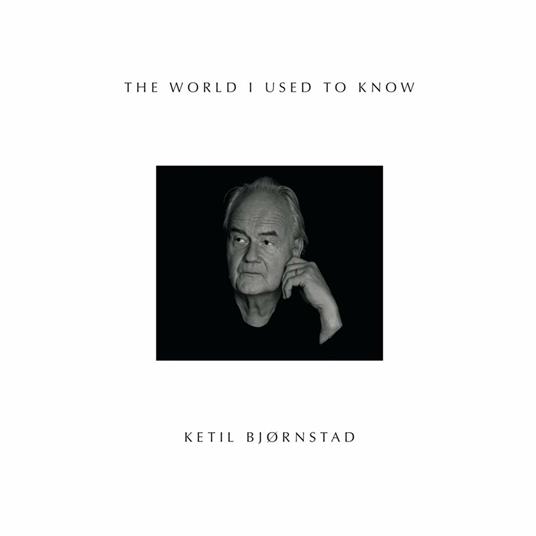 The World I Used to Know - Vinile LP di Ketil Bjornstad