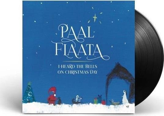 I Heard The Bells On Christmas Day - Vinile LP di Paal Flaata