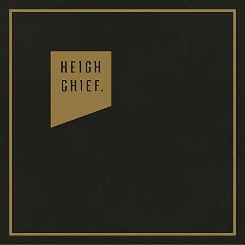 Heigh Chief - Vinile LP di Heigh Chief