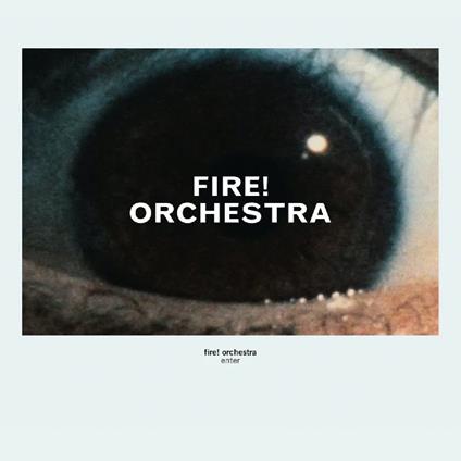 Enter - CD Audio di Fire! Orchestra
