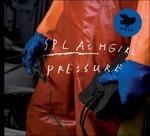 Pressure - CD Audio di Splashgirl