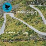 Kurzam and Fulger - Vinile LP di Christian Wallumrod (Ensemble)