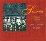 Langt Innpa Skoga - CD Audio di Sinikka Langeland