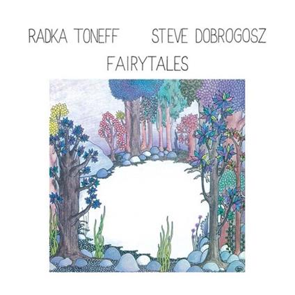 Fairytales - CD Audio di Radka Toneff