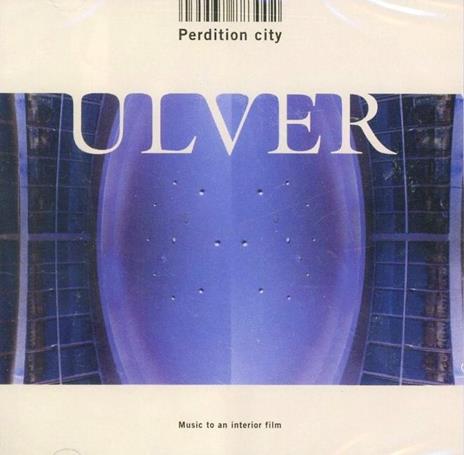 Perdition City - CD Audio di Ulver