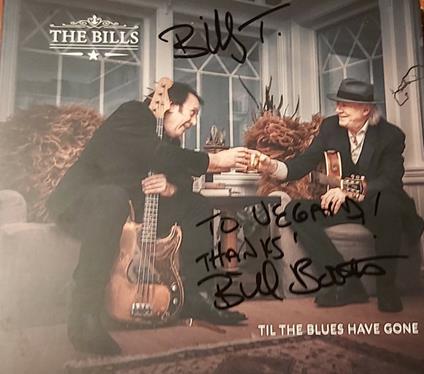 Til The Blues Have Gone - CD Audio di Bills