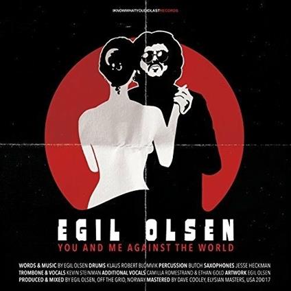 You & Me Against the... - CD Audio di Egil Olsen