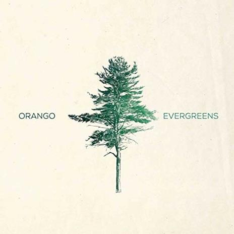 Evergreens - CD Audio di Orango