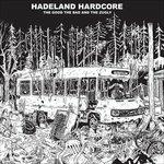 Hadeland Hardcore - Vinile LP di The Good the Bad & the Queen