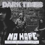 No Hope - The Early Ep'S