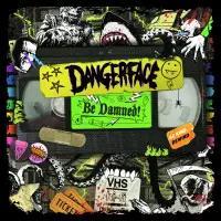 Be Damned - Vinile LP di Dangerface