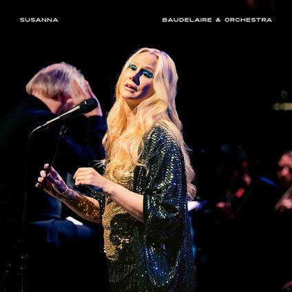 Baudelaire & Orchestra - CD Audio di Susanna