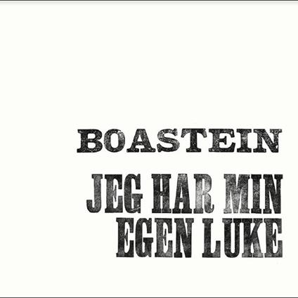 Jeg Har Min Egen Luke - Vinile LP di Boastein