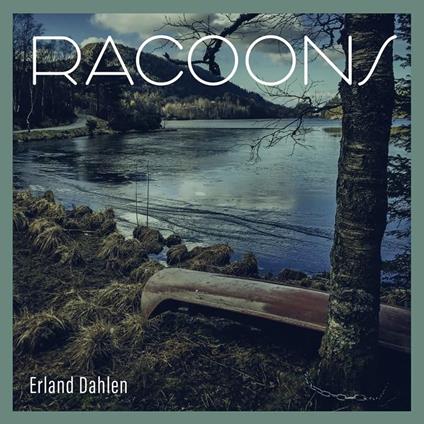 Racoons - CD Audio di Erland Dahlen