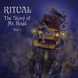 CD The Story Of Mr. Bogd - Part 1 Ritual