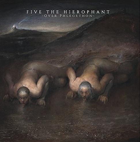 Over Phlegethon - CD Audio di Five the Hierophant