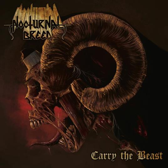 Carry The Beast - CD Audio di Nocturnal Breed