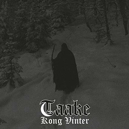 Kong Vinter (Coloured Vinyl Gatefold Limited Edition) - Vinile LP di Taake