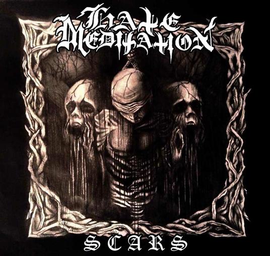 Scars - CD Audio di Hate Meditation