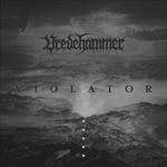 Violator (Digipack) - CD Audio di Vredehammer