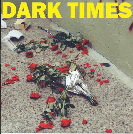 Dirt - Vinile LP di Dark Times