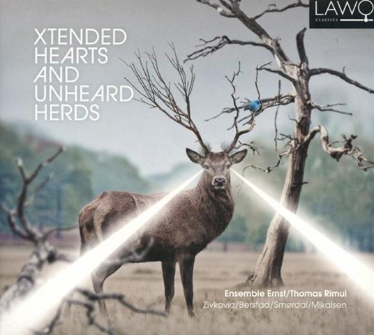 Xtended Hearts And Unheard Herds - CD Audio di Ensemble Ernst