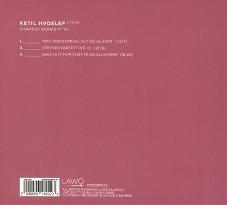 Ketil Hvoslef . Chamber Works No. Vii - CD Audio di Hvoslef Chamber Music Project - 2