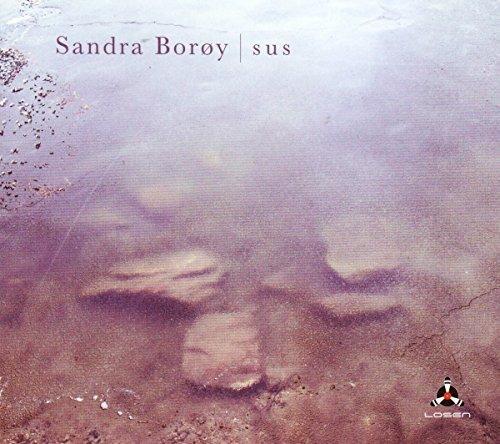 Sus - CD Audio di Sandra Boroy