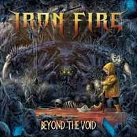 Beyond The Void (Digipack) - CD Audio di Iron Fire