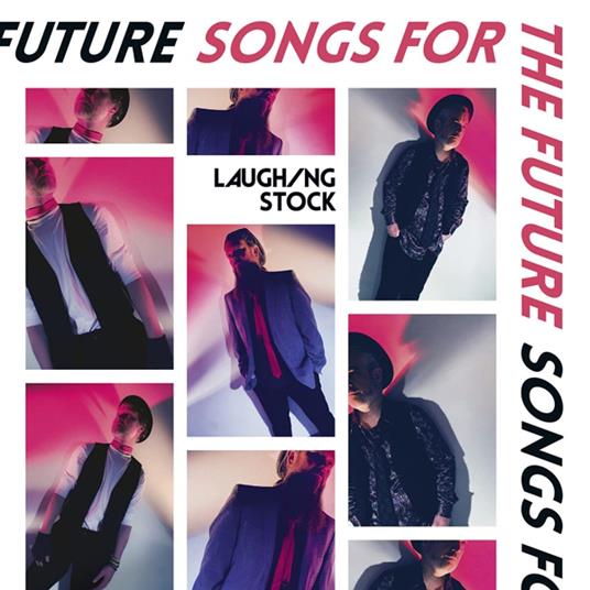 Songs For The Future - Vinile LP di Laughing Stock