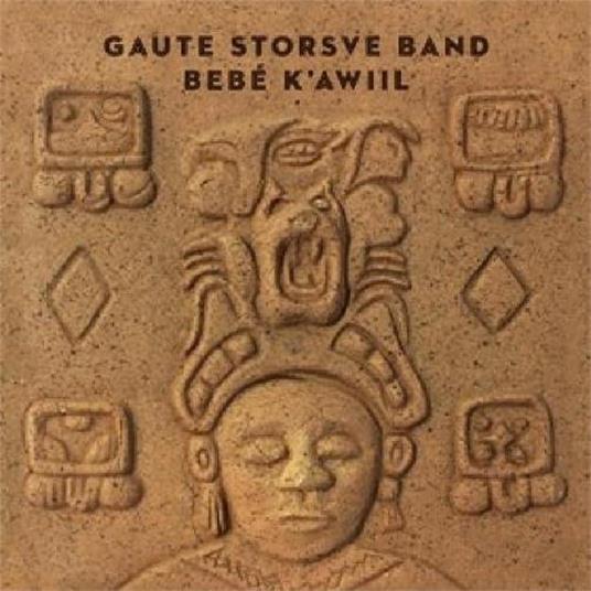 Bebe' K'Awiil - CD Audio di Gaute Storsve (Band)