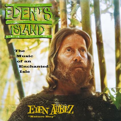 Eden's Island - Coloured Edition - Vinile LP di Eden Ahbez