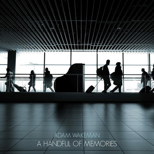 A Handful Of Memories - CD Audio di Adam Wakeman