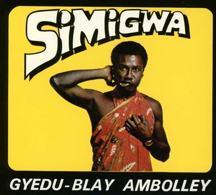 Simigwa - CD Audio di Blay Ambolley