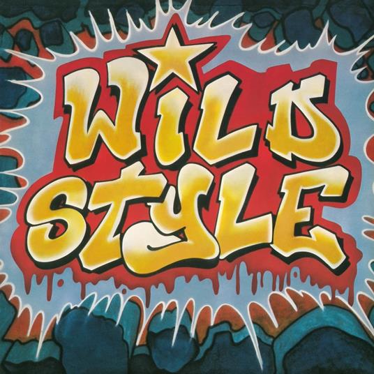 Wild Style (Colonna Sonora) - Vinile LP