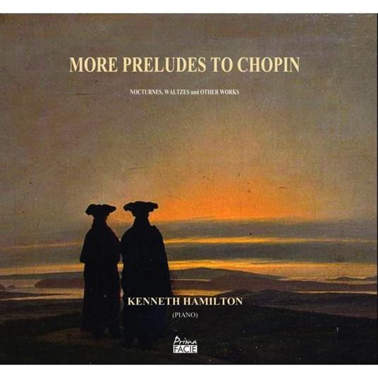 More Preludes To Chopin - CD Audio di Kenneth Hamilton