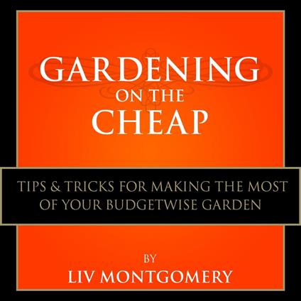 Gardening on the Cheap