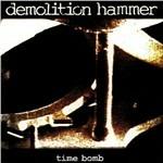 Time Bomb - CD Audio di Demolition Hammer