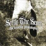 Five Knuckle Philosophy - CD Audio di Settle the Core