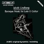 Baroque Music for Lute - CD Audio di Jakob Lindberg