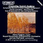 Sinfonia n.3 . Baccanale - Danza macabra - 3 Rapsodie su canti bretoni - CD Audio di Camille Saint-Saëns,Royal Stockholm Philharmonic Orchestra,James DePreist,Hans Fagius