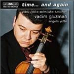 Time...and again - CD Audio di Vadim Gluzman
