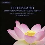 Lotusland-Symphonic Works By Arvid Kleven - CD Audio di Susanna Mälkki,Arvid Kleven,Orchestra Sinfonica di Stavanger