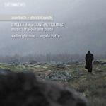 Ballet for a Lonely Violinist - CD Audio di Dmitri Shostakovich,Lera Auerbach,Vadim Gluzman