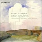 Orchestral Works - CD Audio di Lahti Symphony Orchestra,Jaakko Kuusisto,Armas Järnefelt,A. Jarnefelt